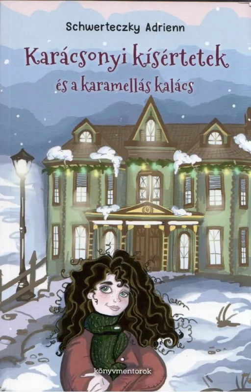 Akció Karácsonyi kísértetek és a karamellás kalács