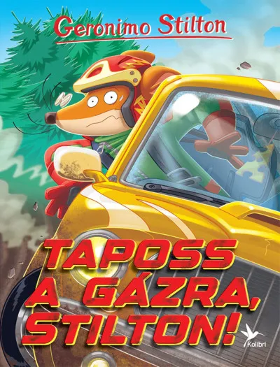 Taposs a gázra, Stilton! Prémium