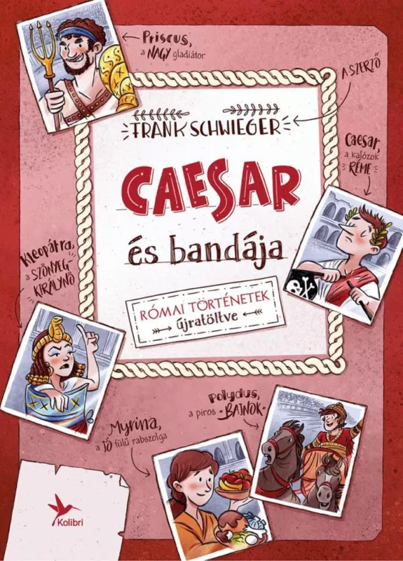Vedd meg most Caesar és bandája