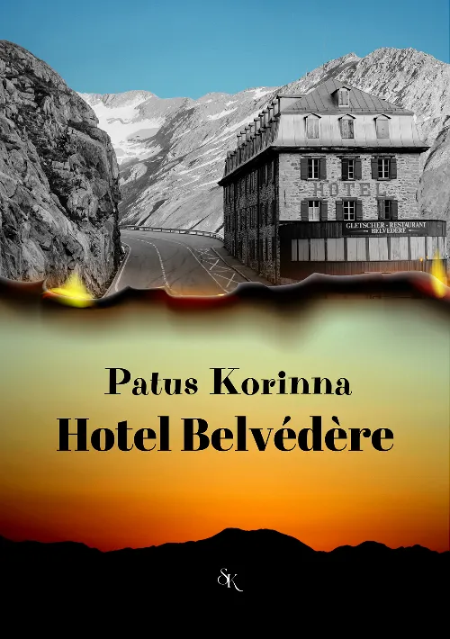 Utolsó esély Hotel Belvédére