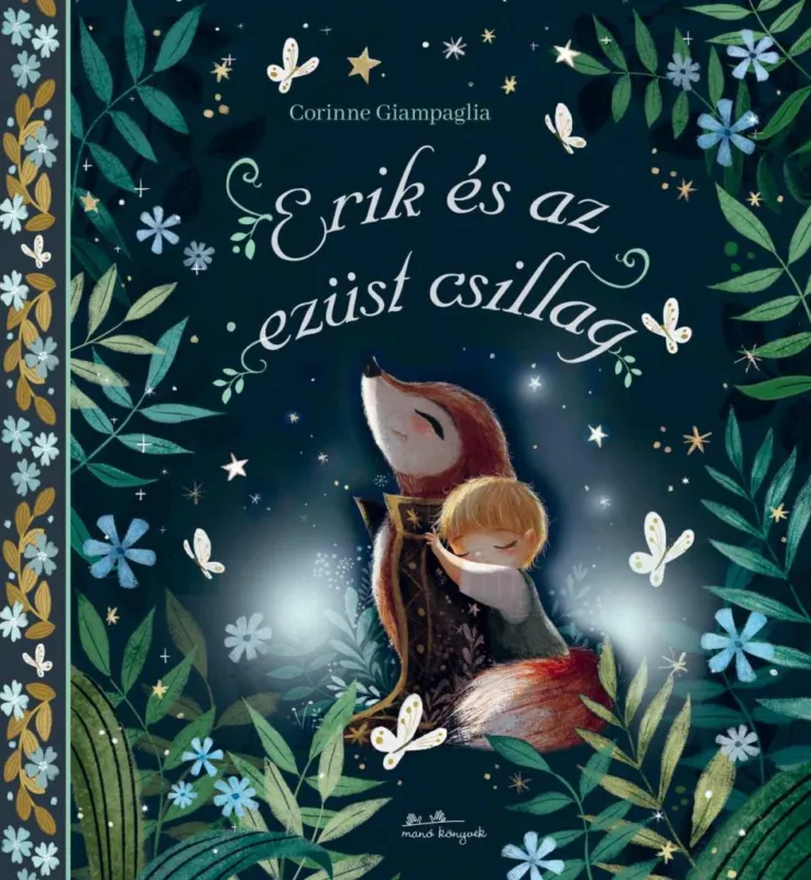 Erik és az ezüst csillag Legkelendőbb