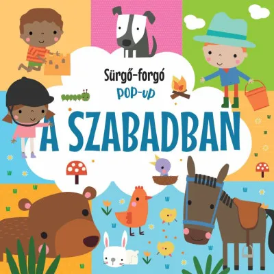 Sürgő-forgó pop-up - A szabadban Legkelendőbb
