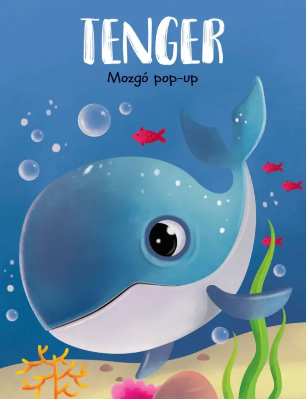 Mozgó pop-up - Tenger Ne maradj le