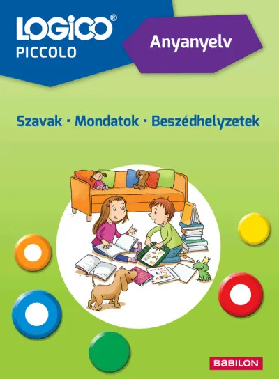 Olcsó LOGICO Piccolo 5405a Anyanyelv: Szavak - Mondatok - Beszédhelyzetek