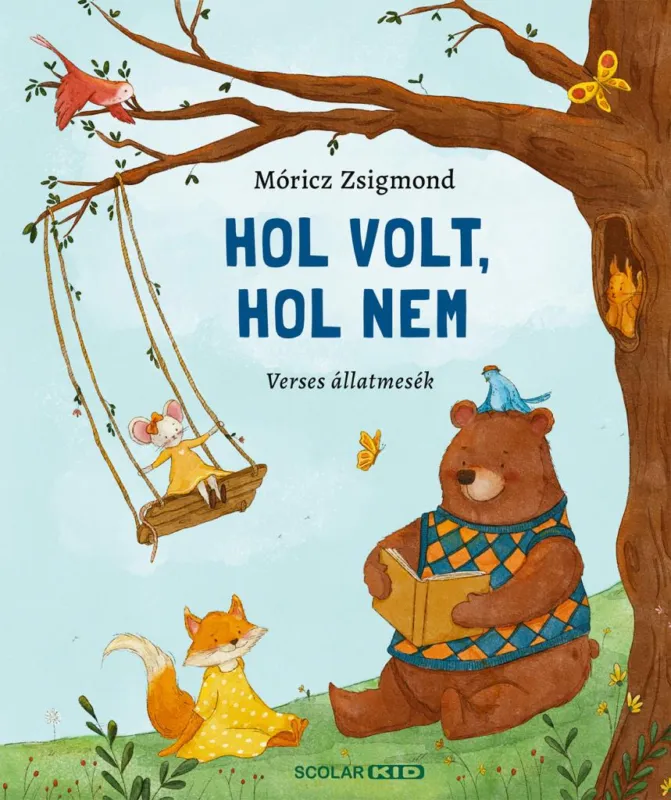 Hol volt, hol nem - Verses állatmesék Expressz kézbesítés