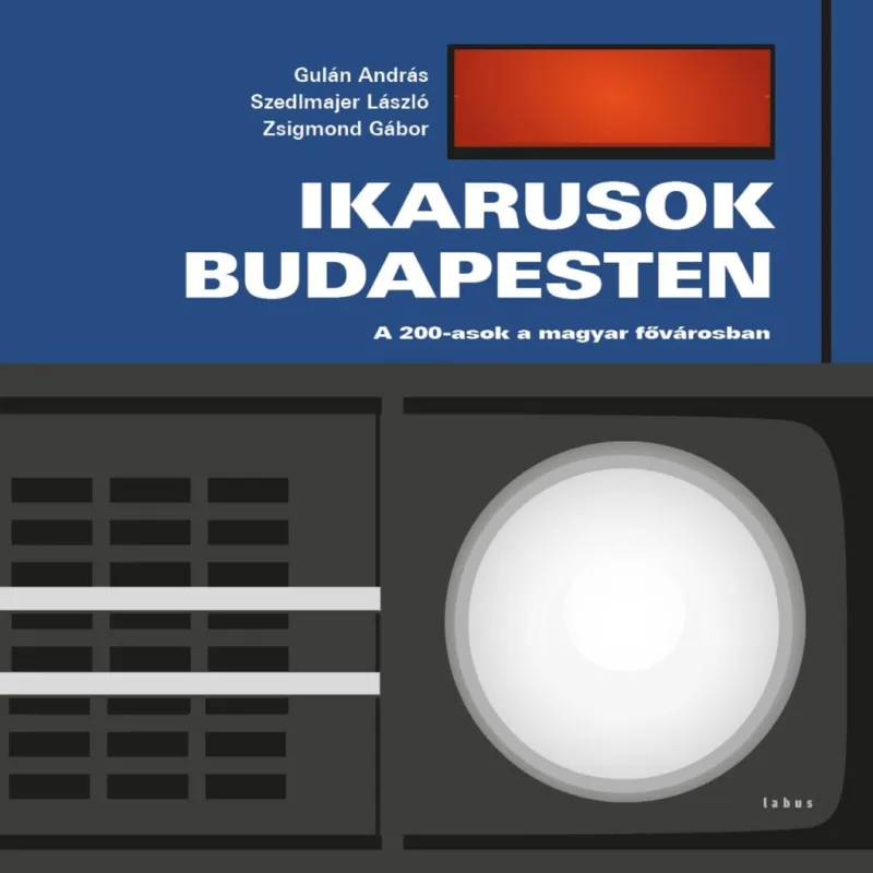 Ikarusok Budapesten Exkluzív ajánlat