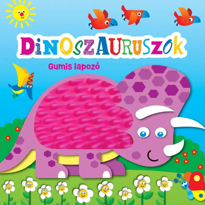 Gumis lapozó - Dinoszauruszok Rendeld meg most
