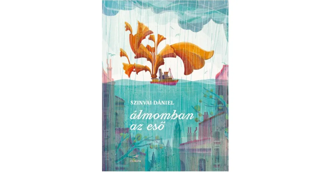 Álmomban az eső Azonnal elérhető