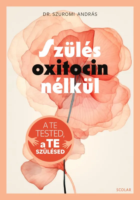 Szülés oxitocin nélkül Exkluzív ajánlat