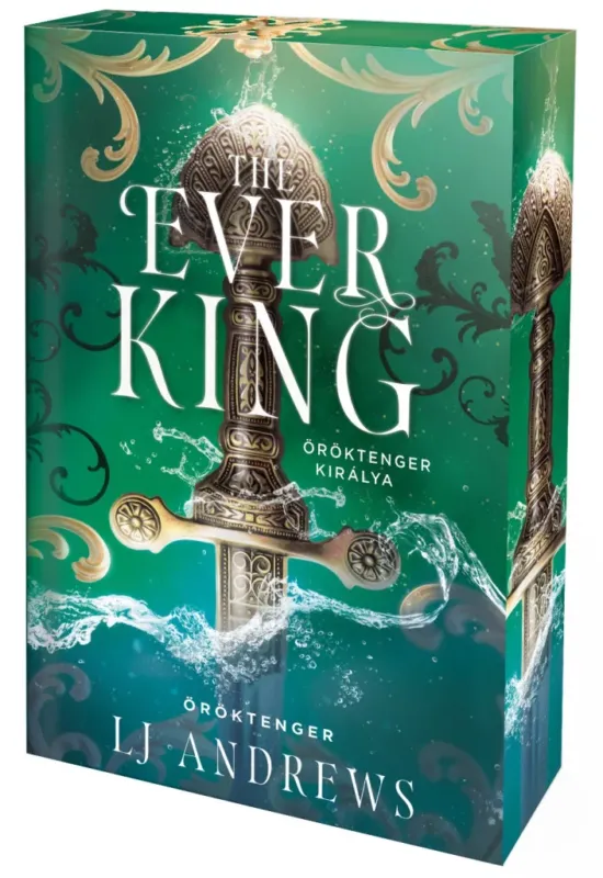 Rendeld meg most The Ever King – Öröktenger királya - Éldekorált kiadás