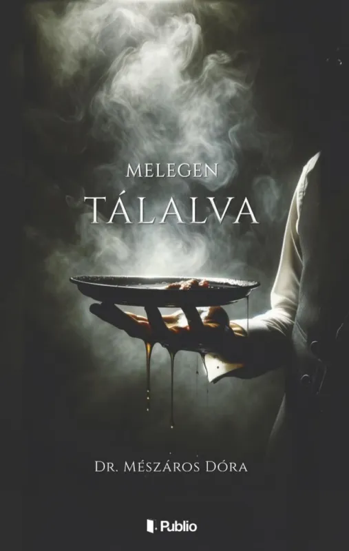 Melegen tálalva Kedvezményes ár