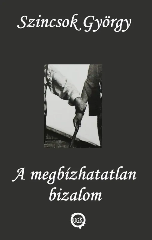A megbízhatatlan bizalom Legnépszerűbb