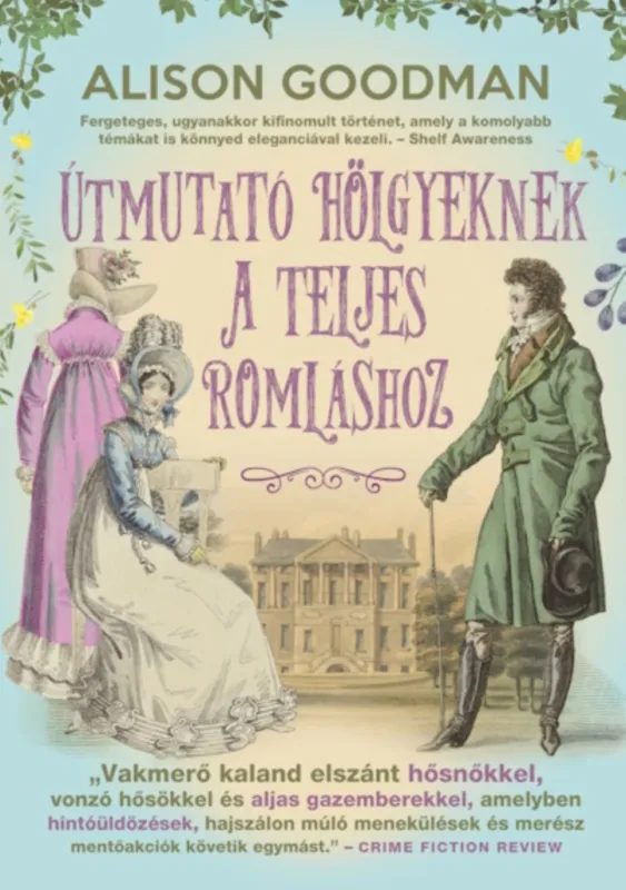 Szezonális akció Útmutató hölgyeknek a teljes romláshoz - Vakmerő hölgyek 2.