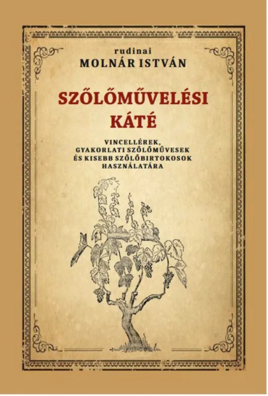 Szőlőművelési káté Azonnal elérhető
