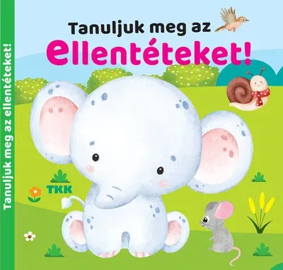 Kiárusítás Tanuljuk meg az ellentéteket!