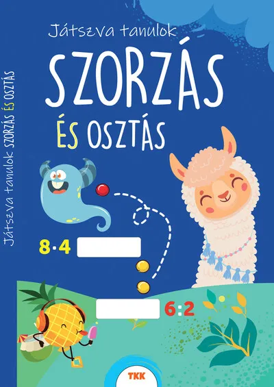 Játszva tanulok! - Szorzás és osztás Szuper ajánlat