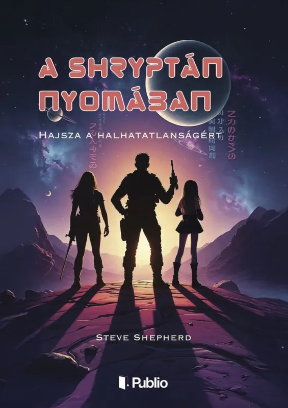 Korlátozott ajánlat A Shryptán nyomában