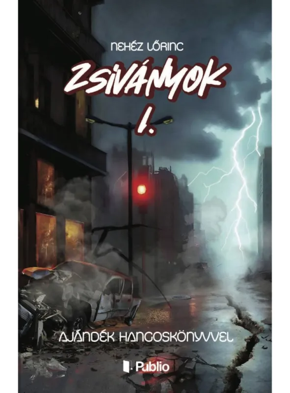 Zsiványok - Ajándék hangoskönyvvel Akció