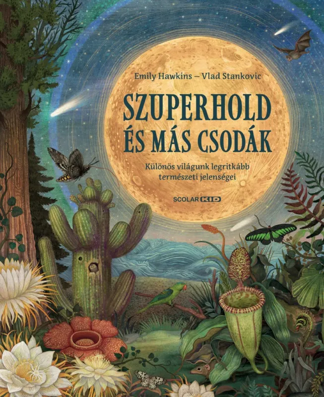 Szuperhold és más csodák Korlátozott ajánlat