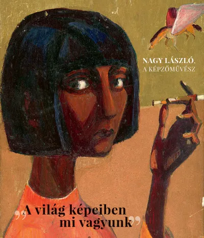 Nézd meg most Nagy László, a képzőművész
