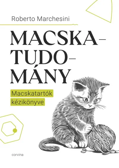 Macskatudomány - Macskatartók kézikönyve Biztonságos fizetés