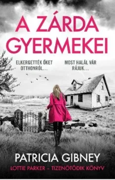 Szuper akció A zárda gyermekei - Lottie Parker 15.