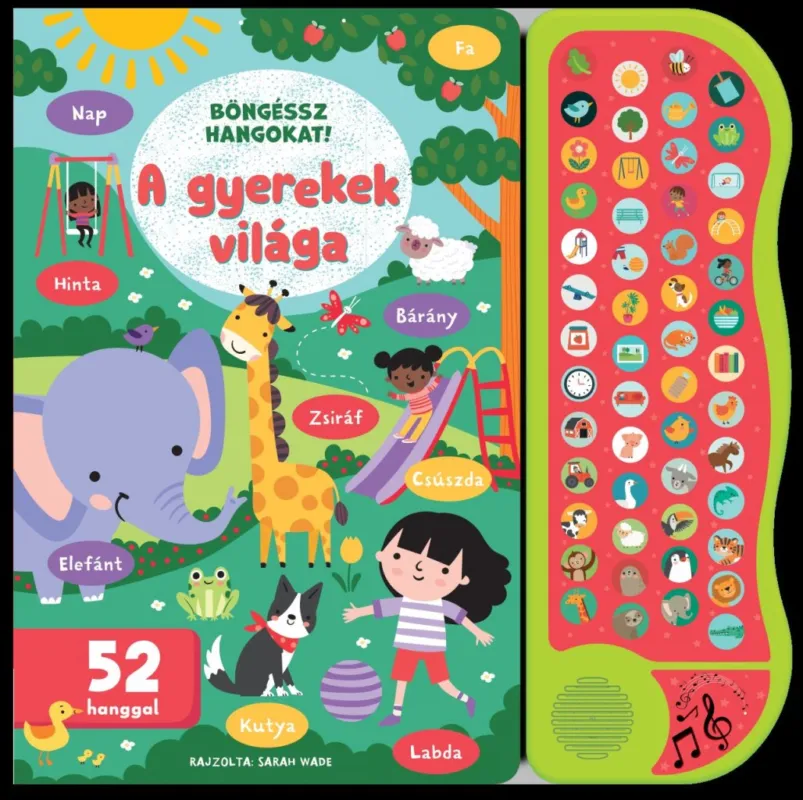 Nézd meg most Böngéssz hangokat! - A gyerekek világa