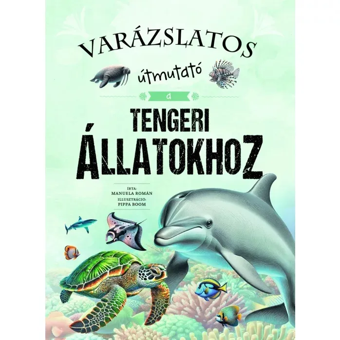 Varázslatos útmutató a tengeri állatokhoz Szezonális akció