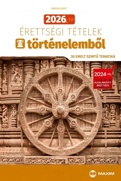 Nézd meg most 2026. évi érettségi tételek történelemből (30 emelt szintű tematika)