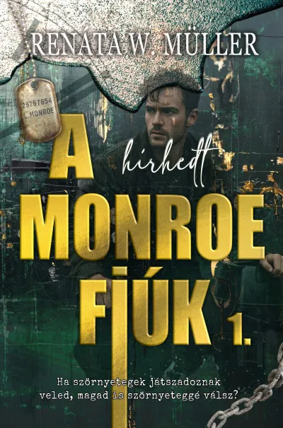 A hírhedt Monroe fiúk 1. Exkluzív ajánlat