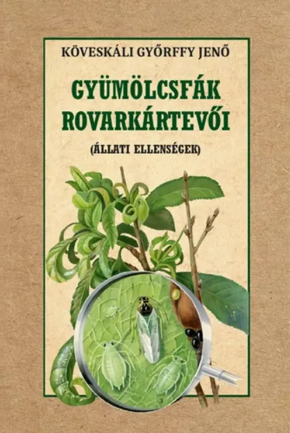 Kedvezményes ár Gyümölcsfák rovarkártevői