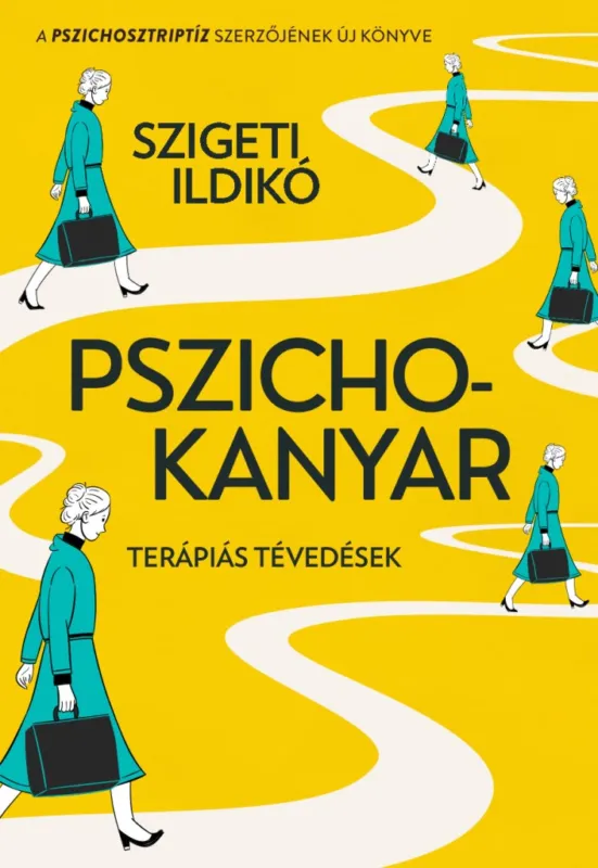 Pszichokanyar - Terápiás tévedések Különleges ajánlat