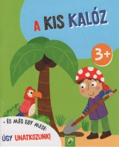 A kis kalóz - Minikönyv Kedvezmény