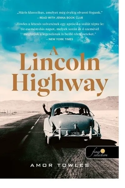 Vásárlói kedvenc A Lincoln Highway