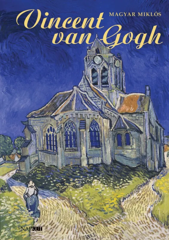 Legkelendőbb Vincent van Gogh