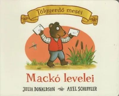 Mackó levelei - Tölgyerdő meséi Legjobb ár