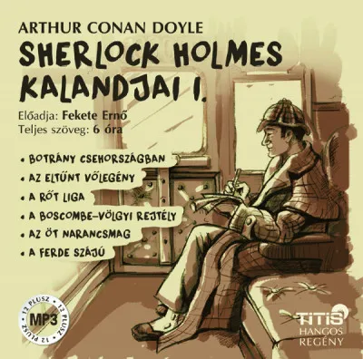 Sherlock Holmes kalandjai I. - Hangoskönyv Szuper akció