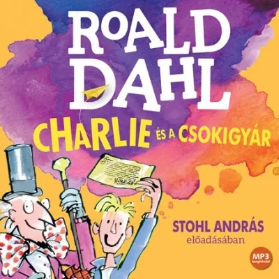 Charlie és a csokigyár - Hangoskönyv Expressz szállítás