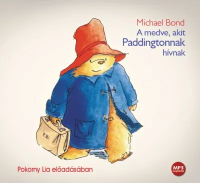 Prémium A medve, akit Paddingtonnak hívnak - Hangoskönyv