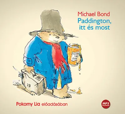 Népszerű Paddington itt és most - Hangoskönyv - MP3