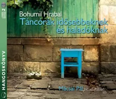 Táncórák idősebbeknek és haladóknak - Hangoskönyv Vásárlói kedvenc