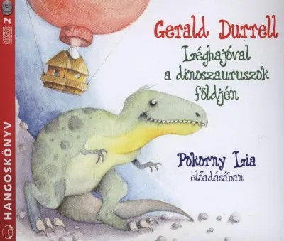 Léghajóval a dinoszauruszok földjén - Hangoskönyv (2 CD) - MP3 Prémium