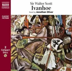 Végkiárusítás Ivanhoe - 2 CD - Read by Jonathan Oliver