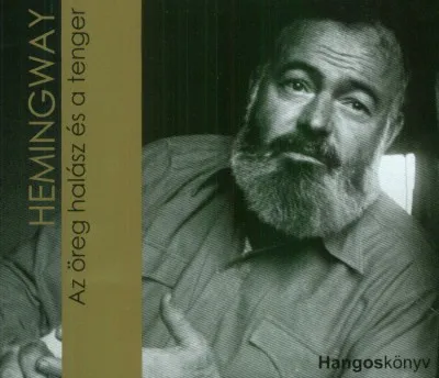 Az öreg halász és a tenger - Hangoskönyv (2 CD) Végkiárusítás