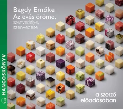 Az evés öröme, szenvedélye, szenvedése - Hangoskönyv Akciós ár