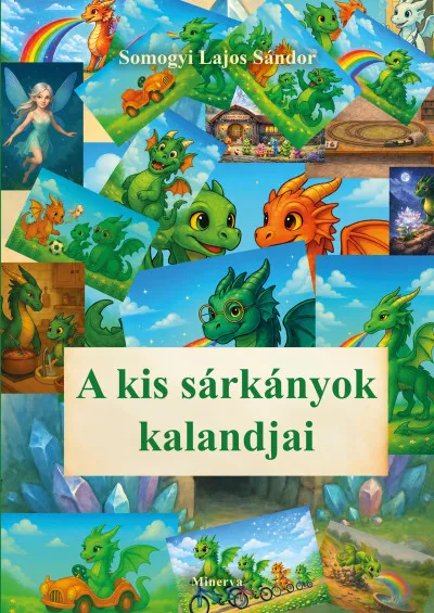 Vedd meg online A kis sárkányok kalandjai