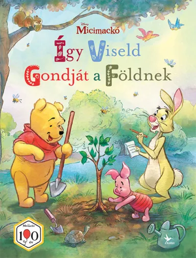 Expressz kézbesítés Micimackó: Így viseld gondját a Földnek
