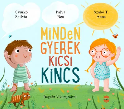 Minden gyerek kicsi kincs Utolsó esély