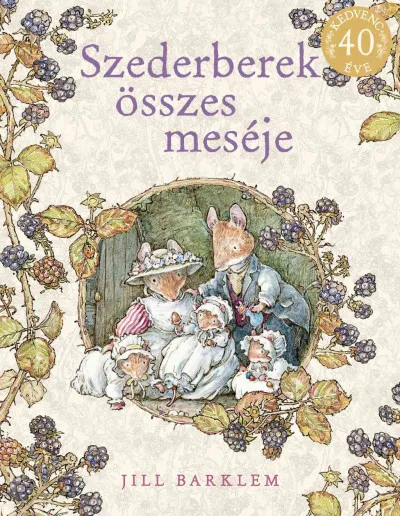 Utolsó esély Szederberek összes meséje