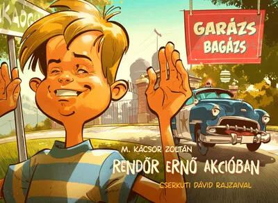 Rendőr Ernő akcióban - Garázs bagázs 4. Szuper akció
